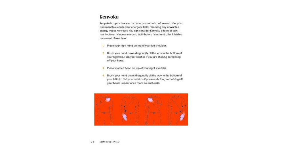 Reiki Illustrated- The Visual Reference Guide of Hand Positions, Symbols, and Treatment Sequences for Common Conditions by Hae Lee