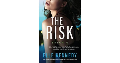 The Risk by Elle Kennedy