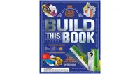 Build This Book- A Book and Maker Space All in One by David Eckold