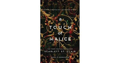 A Touch of Malice by Scarlett St. Clair