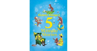 Curious George's 5-Minute Stories by H. A. Rey