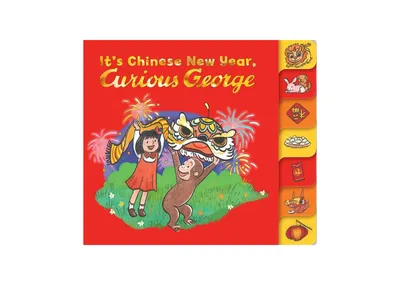 It's Chinese New Year, Curious George! by H. A. Rey