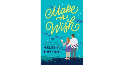 Make a Wish by Helena Hunting