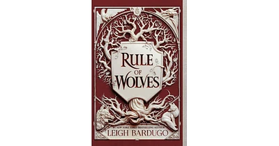 Rule of Wolves by Leigh Bardugo