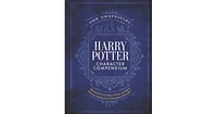 The Unofficial Harry Potter Character Compendium- MuggleNet's Ultimate Guide to Who's Who in the Realm of Wizards and Witches by MuggleNet