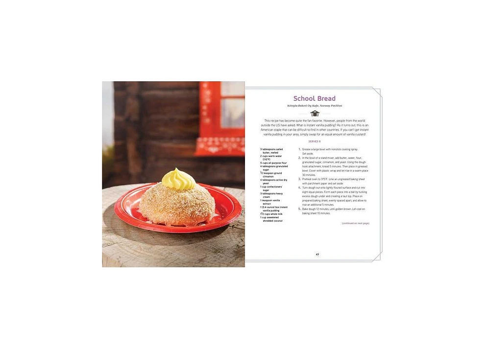 The Unofficial Disney Parks Epcot Cookbook: From School Bread in Norway to Macaron Ice Cream Sandwiches in France, 100 Epcot-Inspired Recipes for Eati