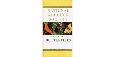 National Audubon Society Field Guide to Butterflies