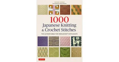 1000 Japanese Knitting & Crochet Stitches