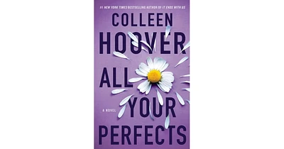 All Your Perfects by Colleen Hoover