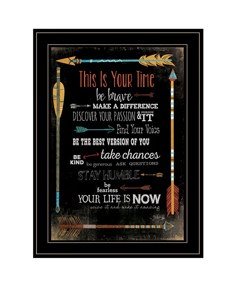 Trendy Decor 4U This is Your Time by Marla Rae, Ready to hang Framed Print, Black Frame, 21" x 27"