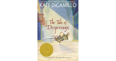 The Tale of Despereaux by Kate DiCamillo