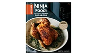 The Ultimate Ninja Foodi Pressure Cooker Cookbook
