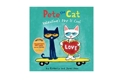 Valentine's Day Is Cool Pete the Cat Series by James Dean