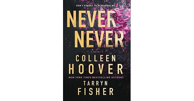 Never Never by Colleen Hoover