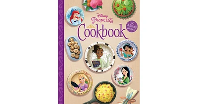The Disney Princess Cookbook by Disney Books