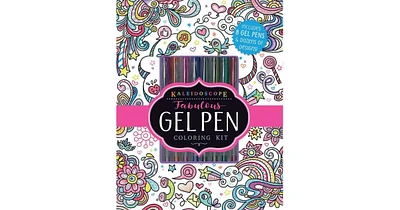 Kaleidoscope- Fabulous Gel Pen Coloring Kit by Editors of Silver Dolphin Books