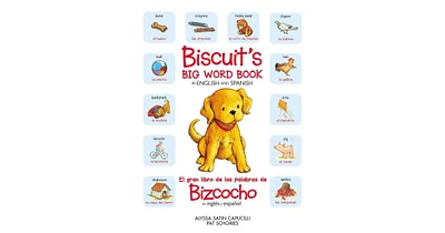 Biscuit's Big Word Book in English and Spanish by Alyssa Satin Capucilli