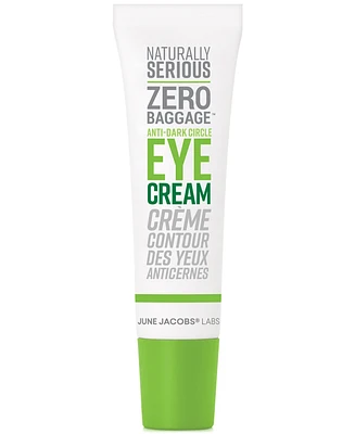 Naturally Serious Zero Baggage Anti-Dark Circle Eye Cream