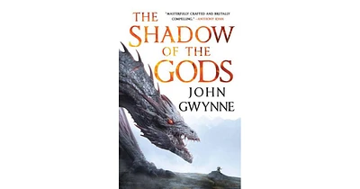 The Shadow of the Gods by John Gwynne