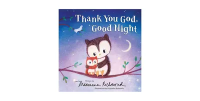 Thank You God, Good Night by Marianne Richmond