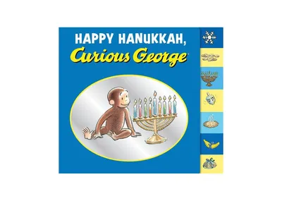 Happy Hanukkah, Curious George by H. A. Rey