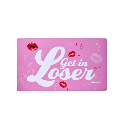 Get in Loser Doormat - Mean Girls