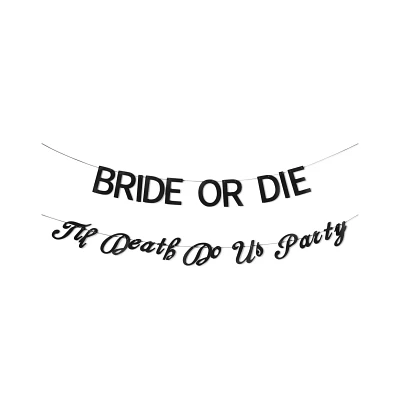 Bride or Die Banners - 2 Pack