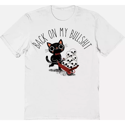 Back on My Bullshit Cat T Shirt - DinoMike