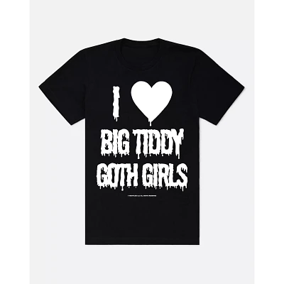 I Love Big Tiddy Goth Girls T Shirt - Hauntless