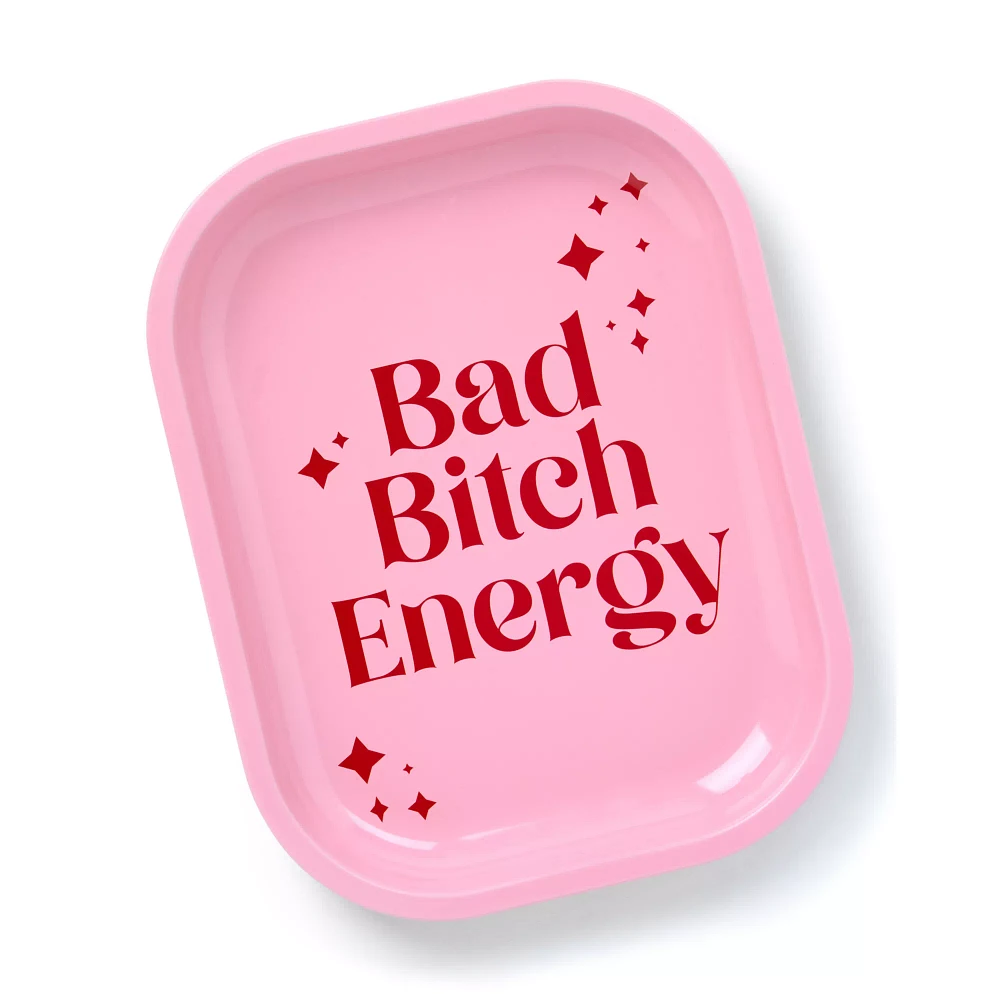 Bad Bitch Energy Tray