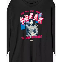 Can you Stop Being a Freak Long Sleeve T Shirt - Beetlejuice