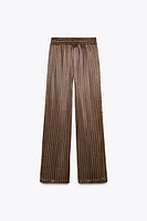 SATIN EFFECT STRIPED PANTS