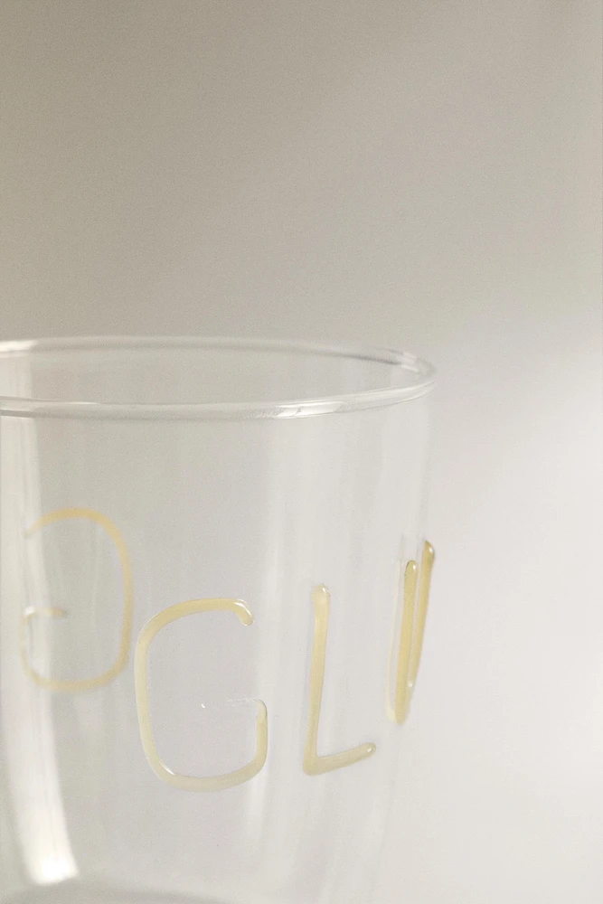 BOROSILICATE GLASS TUMBLER WITH SLOGAN