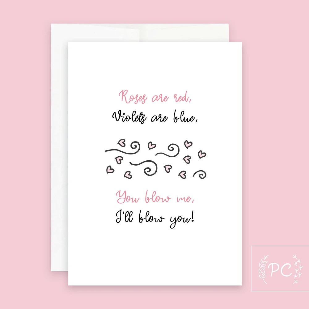 Roses Are Red I'll Blow You / Card - Prairie Chick Prints