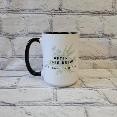After This Brew / 15oz Mug - All Decked Out