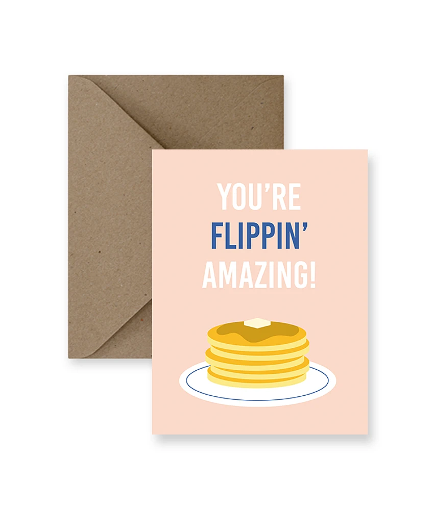 You're Flippin' Amazing Card - IM Paper