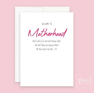 Welcome To Motherhood Card - Prairie Chick Prints
