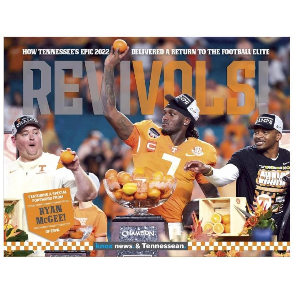 REVIVOLS! How Tennessee's Epic 2022 Delivered a Return to the Football Elite Book