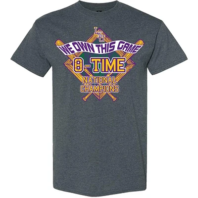 LSU 2025 NCAA College World Series National Champs We Own This Game 8x Tee