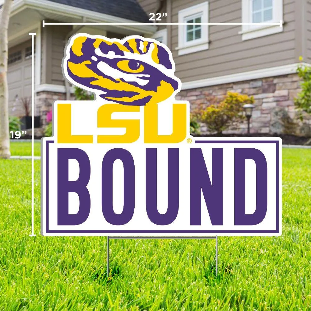 LSU Bound Lawn Sign