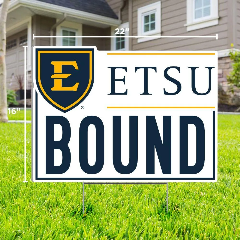 ETSU Bound Lawn Sign