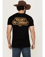 Rodeo Time Men's You Ain't No Cowboy Short Sleeve Graphic T-Shirt