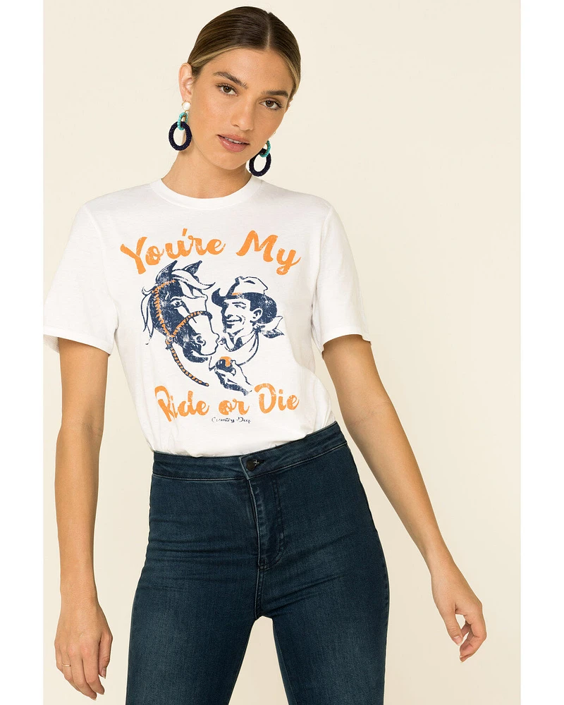 Country Deep Women's You're My Ride Or Die Graphic Tee