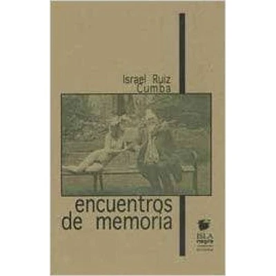 ENCUENTROS DE MEMORIA