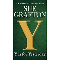 Y IS FOR YESTERDAY