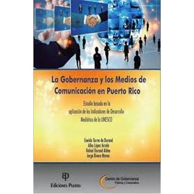 LA GOBERNANZA Y LOS MEDIOS DE COMUNICACI