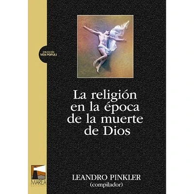 LA RELIGION EN LA EPOCA DE LA MUERTE DE