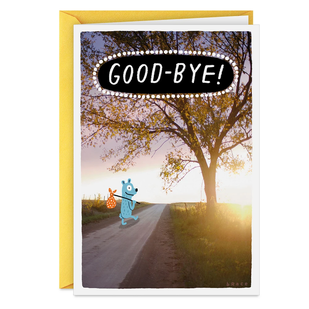 You'll Miss Me Funny Goodbye Card for only USD 3.99 | Hallmark