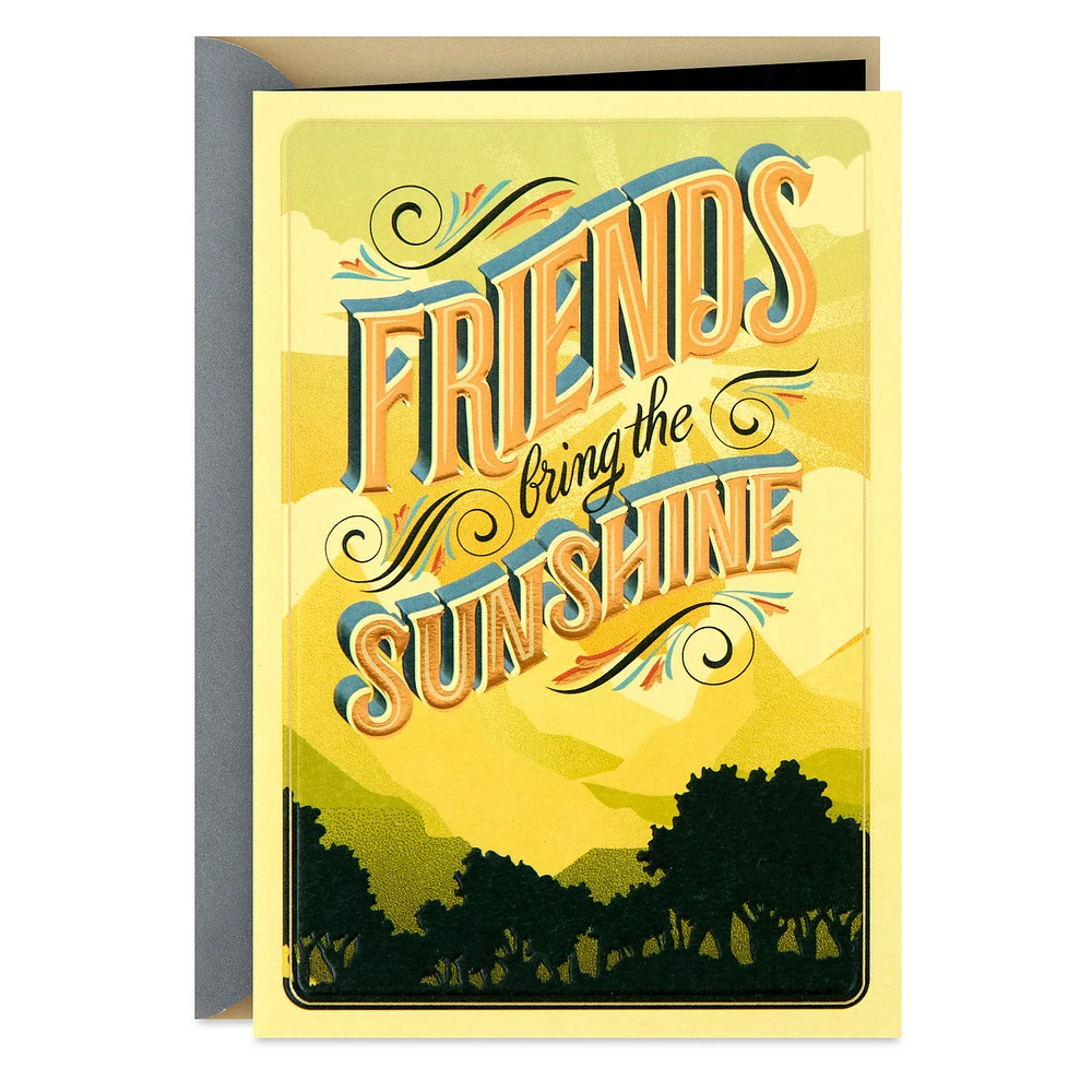 Friends Bring the Sunshine Friendship Card for only USD 5.59 | Hallmark