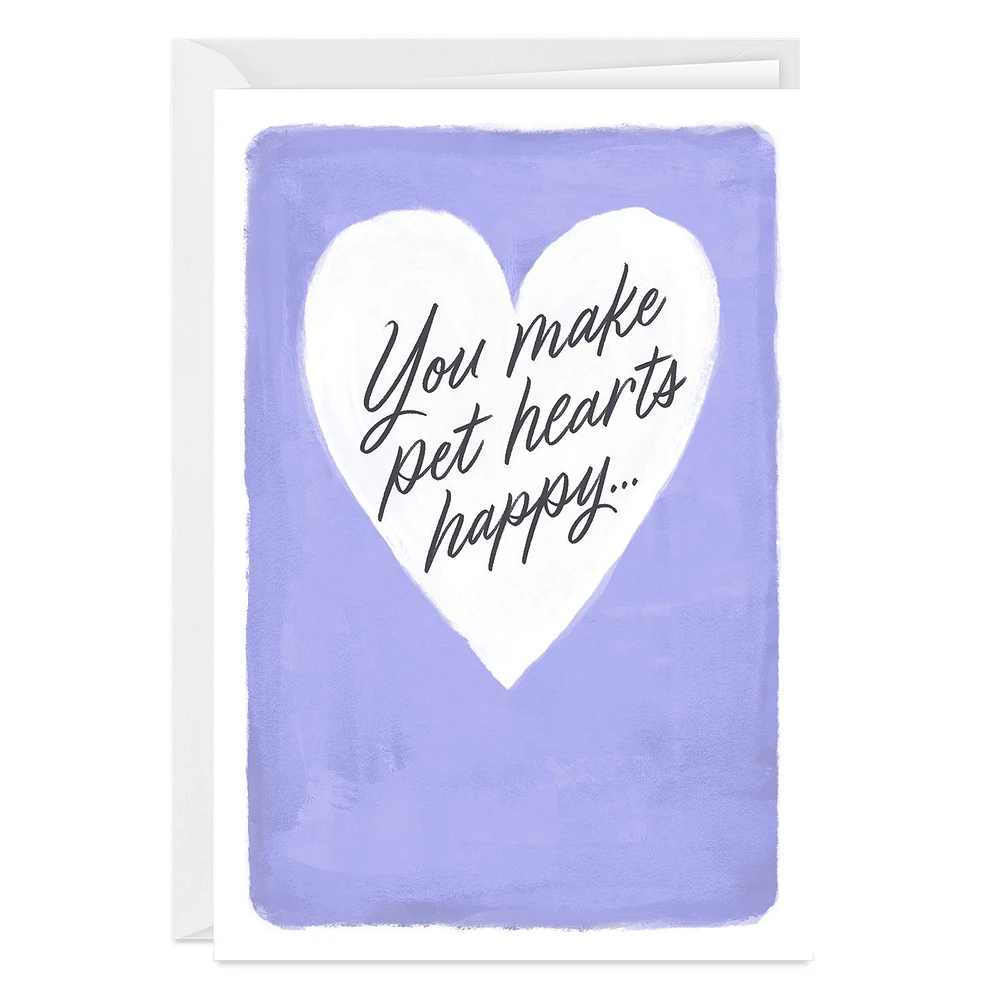 You Make Pet Hearts Happy Custom Thank You Card for only USD 4.99 | Hallmark